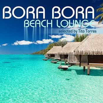Bora Bora Beach Lounge (2012) .MP3 - 320 Kbps