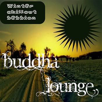 Buddha Lounge (Winter Chillout Session) (2011) Buddha Lounge (Winter Chillout Session) (2011)