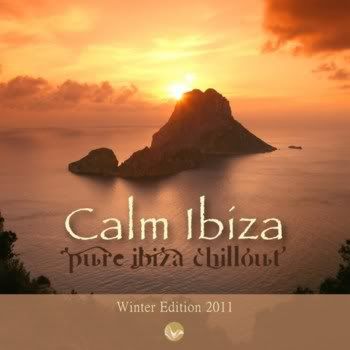 Calm Ibiza: Winter Edition 2011 Calm Ibiza: Winter Edition 2011