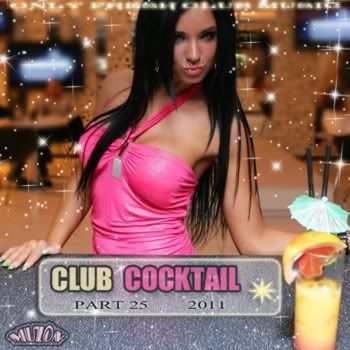 Club Cocktail Part 25 Club Cocktail Part 25