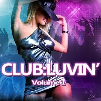 Club:Luvin' Volume 1 (2011) Club:Luvin' Volume 1 (2011)