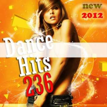 Dance Hits vol 236 (2012) .MP3 - 300 kbps
