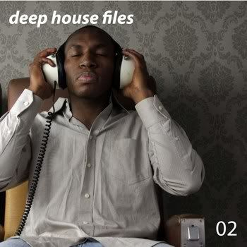 Deep House Files Vol 02 (2011) Deep House Files Vol 02 (2011)