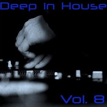 Deep In House Vol 8 (2011) Deep In House Vol 8 (2011)