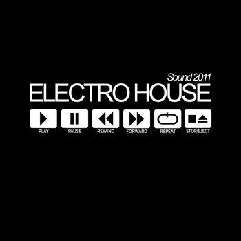 Electro House Sound 2011 (2011) Electro House Sound 2011 (2011)