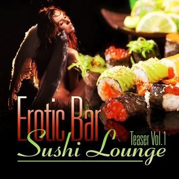 Erotic Bar & Sushi Lounge Teaser Vol 1 (2012) Erotic Bar & Sushi Lounge Teaser Vol 1 (2012)