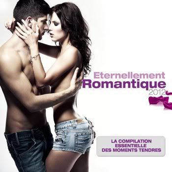 Eternellement Romantique 2012 (2012) Eternellement Romantique 2012 (2012)