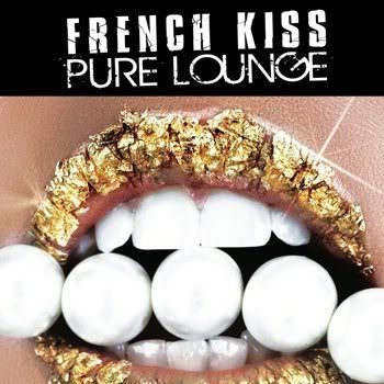 French Kiss Pure Lounge (2011) French Kiss Pure Lounge (2011)