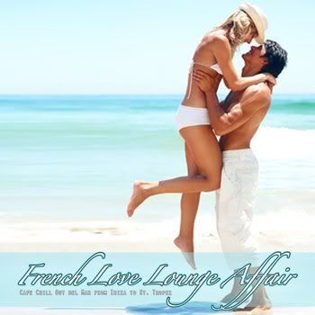 French Love Lounge Affair (2011) French Love Lounge Affair (2011)