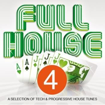 Full House Vol 4 (A Selection of Tech & Progressive House Tunes) Full House Vol 4 (A Selection of Tech & Progressive House Tunes)