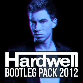 Hardwell Bootleg Pack 2012 (2012) Hardwell Bootleg Pack 2012 (2012)