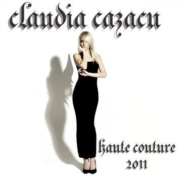 Haute Couture 2011 Mixed By Claudia Cazacu (2011) Haute Couture 2011 Mixed By Claudia Cazacu (2011)