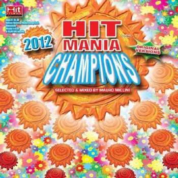 Hit Mania Champions 2012 (2012) Hit Mania Champions 2012 (2012)