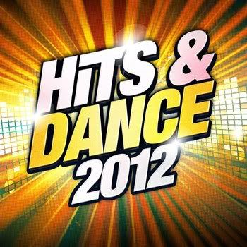 Hits and Dance 2012 (2011) Hits and Dance 2012 (2011)