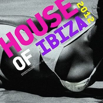 House Of Ibiza 2012 (2012) .MP3 - 320 Kbps