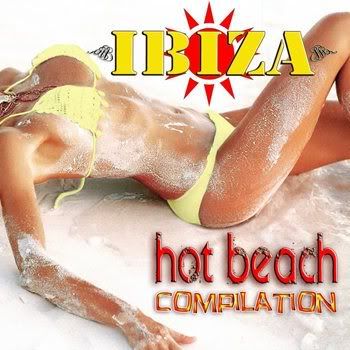 Ibiza Hot Beach Compilation 2011 (2011) Ibiza Hot Beach Compilation 2011 (2011)
