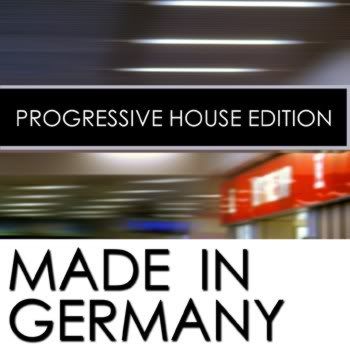 Made In Germany - Progressive House Edition Made In Germany - Progressive House Edition