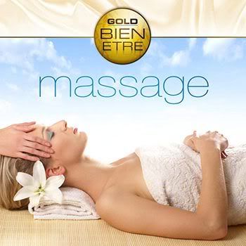 Massage - Collection Gold Bien-Etre (2010) Massage - Collection Gold Bien-Etre (2010)