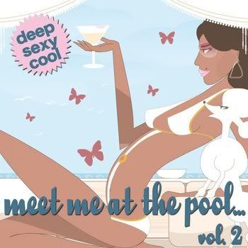 Meet Me At The Pool... Vol 2 (2011) Meet Me At The Pool... Vol 2 (2011)