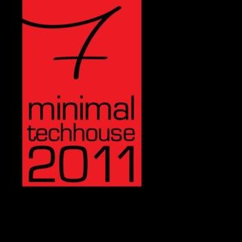 Minimal Tech House 2011 Vol 07 Minimal Tech House 2011 Vol 07