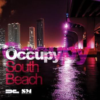 Occupy South Beach (2012) Occupy South Beach (2012)