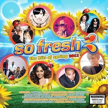 So Fresh: the Hits of Spring (2011)