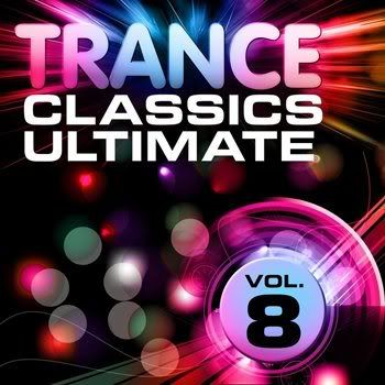 Trance Classics Ultimate Vol 8 (Back To The Future Best Of Club Anthems) (2011) Trance Classics Ultimate Vol 8 (Back To The Future Best Of Club Anthems) (2011)
