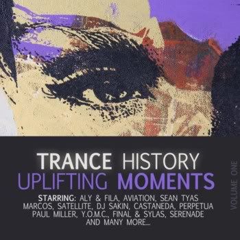 Trance History: Uplifting Moments Vol 1 Trance History: Uplifting Moments Vol 1