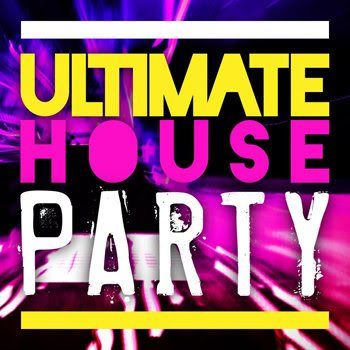 Ultimate House Party (2012) Ultimate House Party (2012)