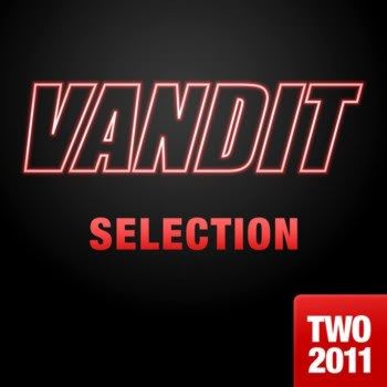 VANDIT Selection 2011 Vol 2 VANDIT Selection 2011 Vol 2
