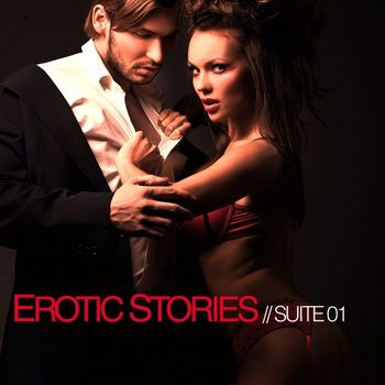 Erotic Stories: Suite 01 (2012) Erotic Stories: Suite 01 (2012)