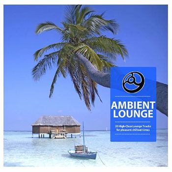 Ambient Lounge (Special Edition) (2012) Ambient Lounge (Special Edition) (2012)