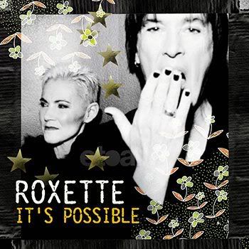 Roxette - It's Possible (2012) Roxette - It's Possible (2012)